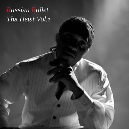 The Heist, Vol. 1 - EP