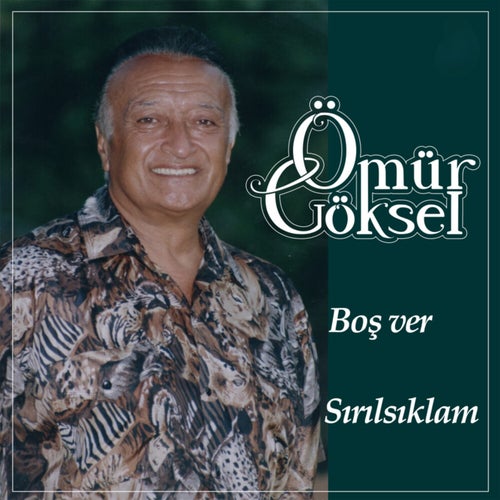 Boşver / Sırılsıklam