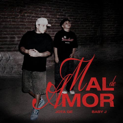 Mal de amor (feat. Baby Jey)