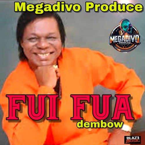 Fui Fua Dembow