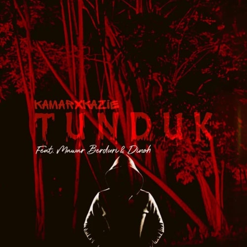 Tunduk (feat. Mawar Berduri & Dinoh)