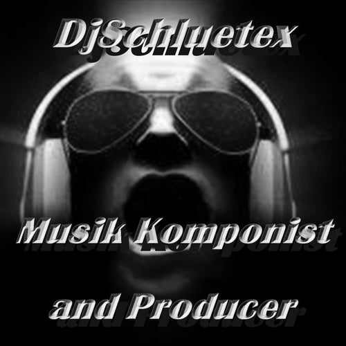 Djschluetex Profile