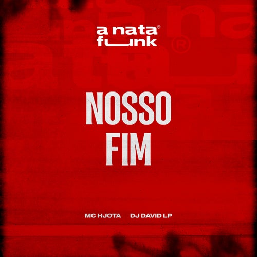 Nosso Fim