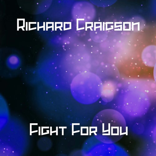 Fight For You