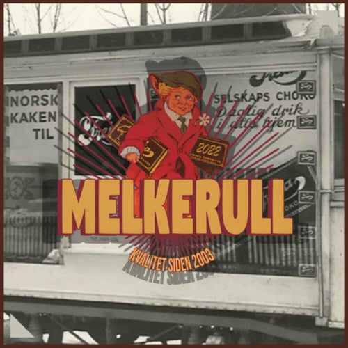 Melkerull 2022