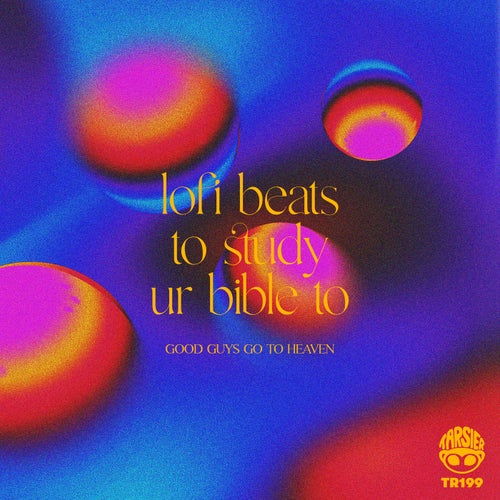 lofi beats to study ur bible to