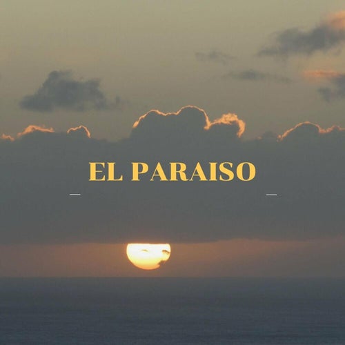 El Paraiso