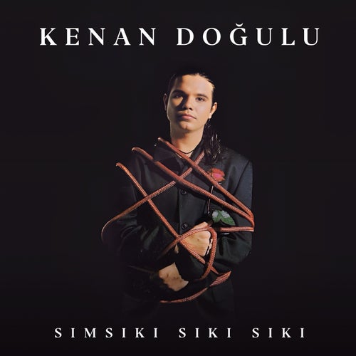 Sımsıkı Sıkı Sıkı (CD Versiyon)