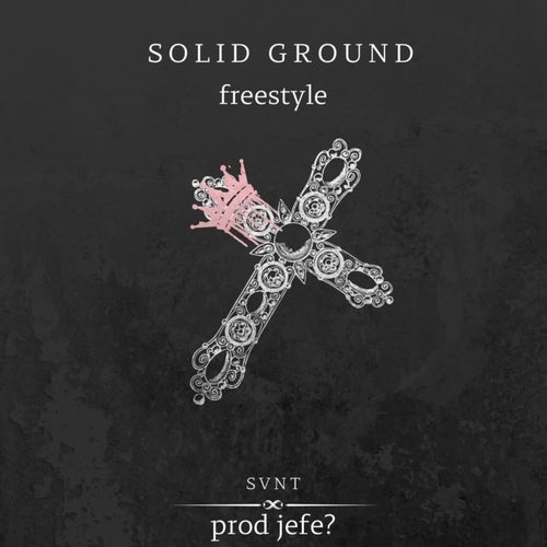 Solid Ground Freestyle