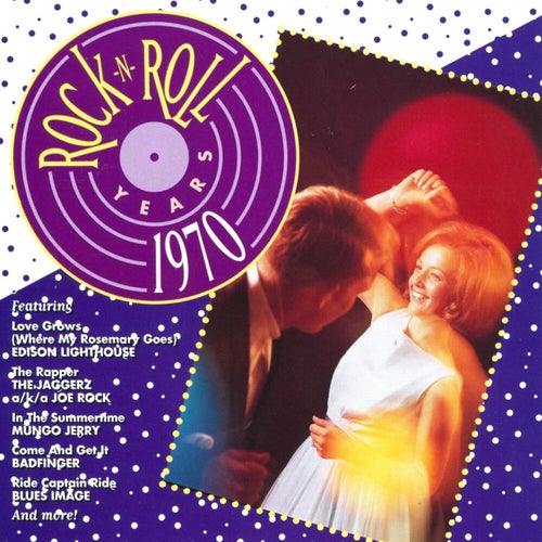 Rock 'N' Roll Years - 1970 (Rerecorded Version)