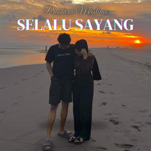 Selalu Sayang