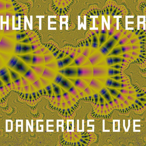 Dangerous love