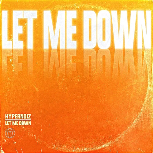 Let Me Down