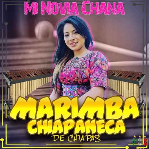 Mi Novia Chana