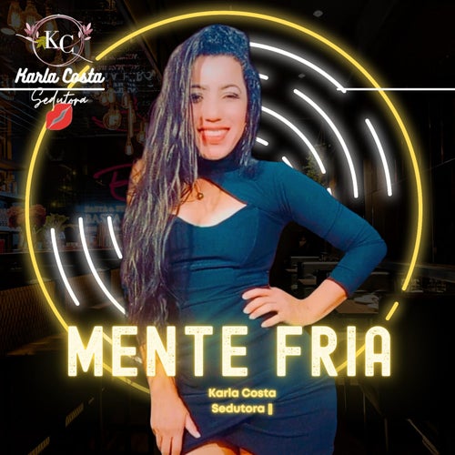 Mente Fria
