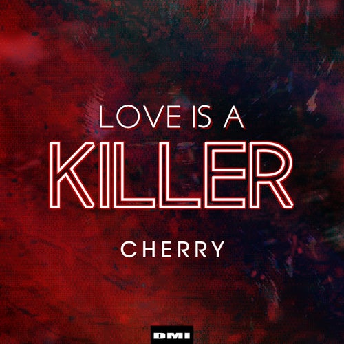 Love Is A Killer