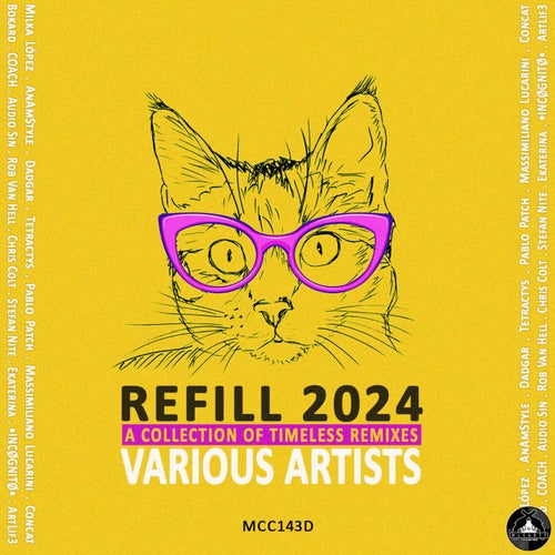 REFILL 2024 A COLLECTION OF TIMELESS REMIXES