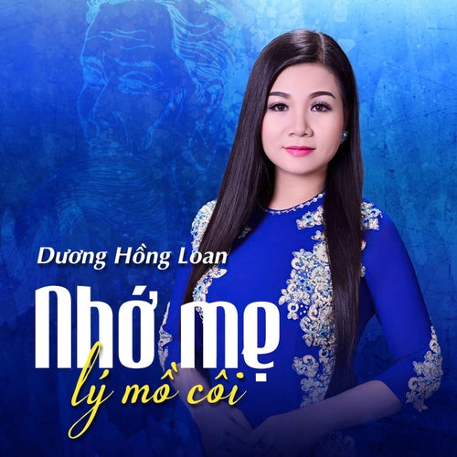 Nhớ Mẹ Lý Mồ Côi