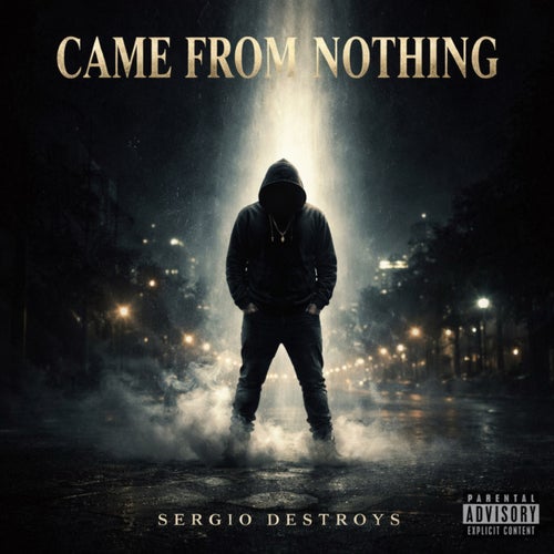 Came From Nothing