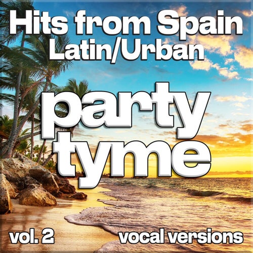 Hits from Spain - Latin/Urban, Vol. 2 (vocal)