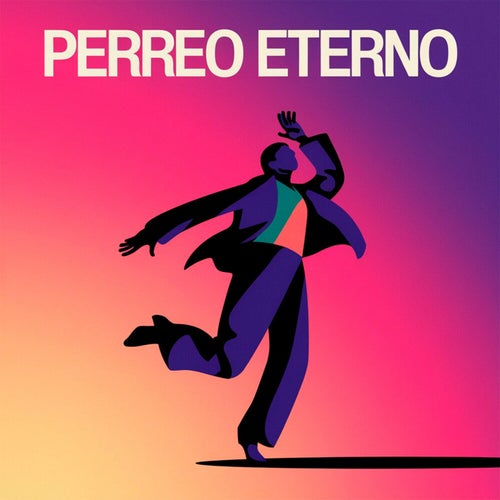 Perreo eterno