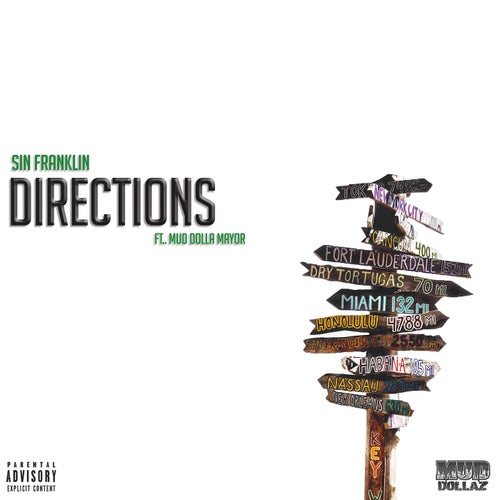 Directions (feat. Mud Dolla Mayor) - Single