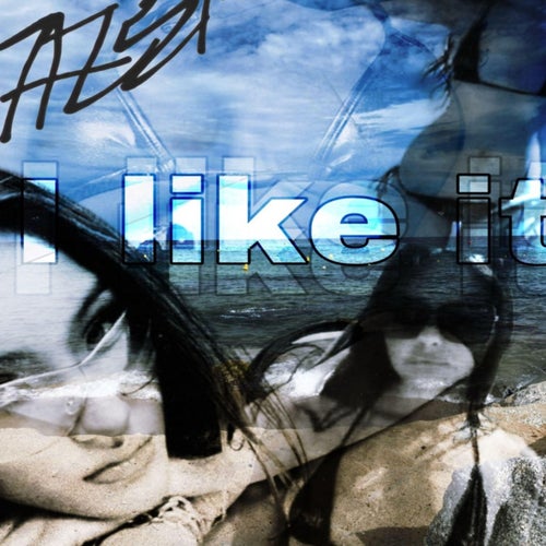 I Like It