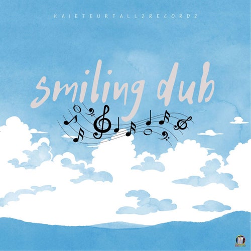 Smiling dub (official instrumental)