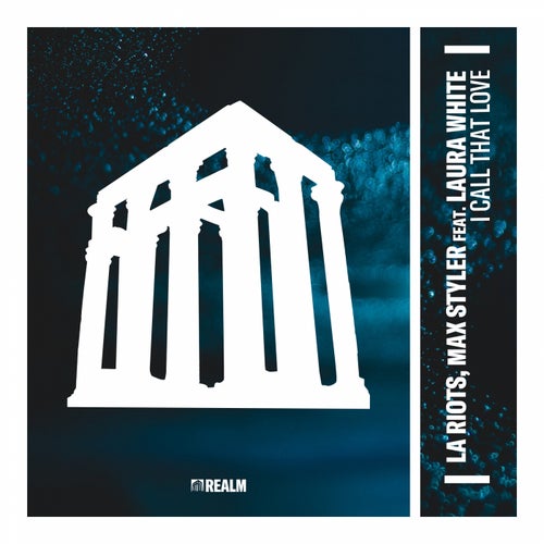 I Call That Love (feat. Laura White) [Extended Mix] (Extended Mix)
