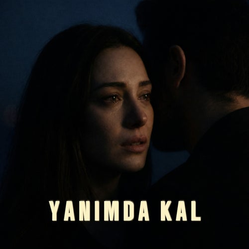 Yanımda Kal