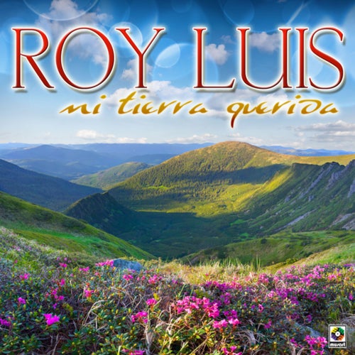 Mi Tierra Querida