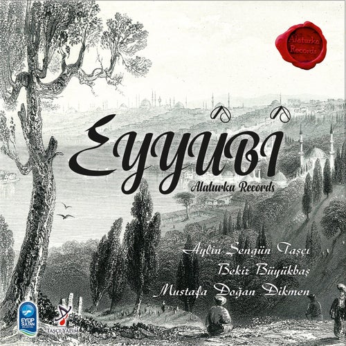 EYYÛBÎ