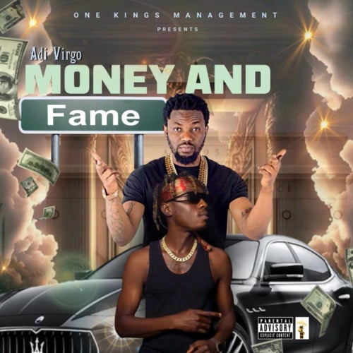 Money And Fame