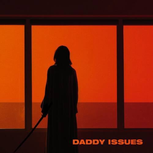 Daddy Issues