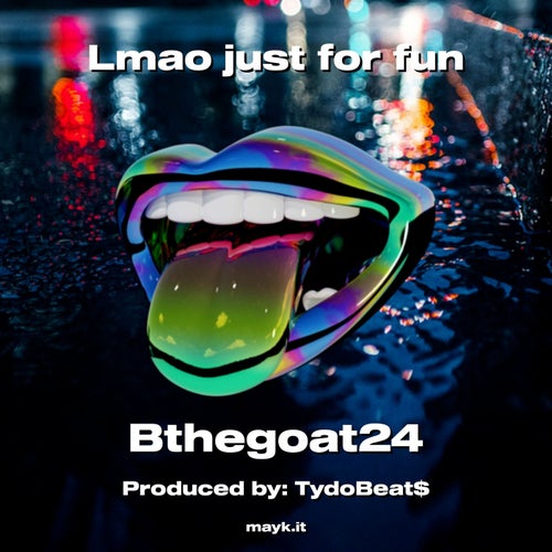 Lmao just for fun