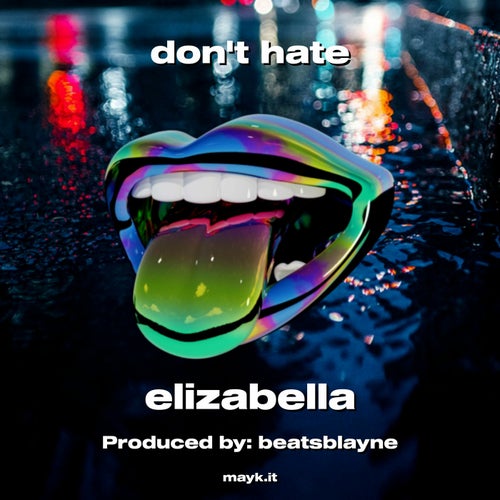 don't hate