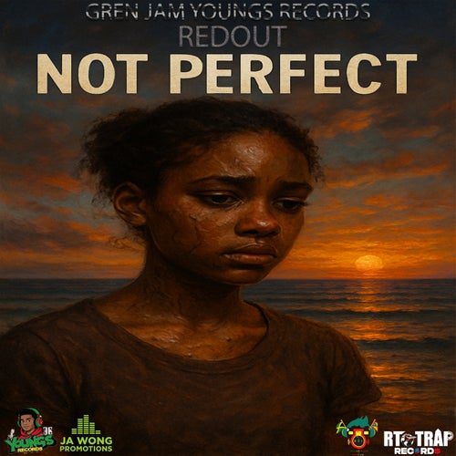 NOT PERFECT