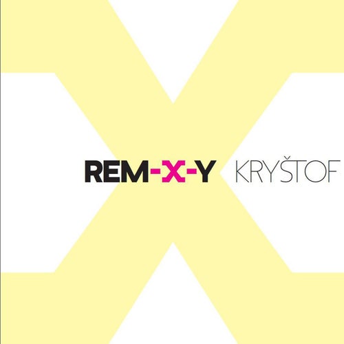 Rem-X-y