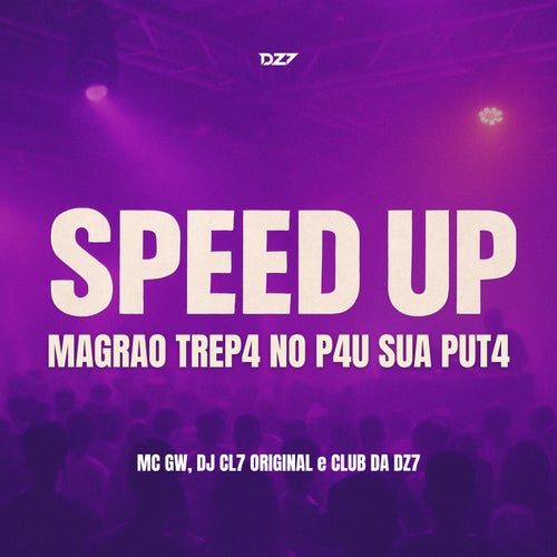 SPEED UP MAGRAO TREP4 NO P4U SUA PUT4