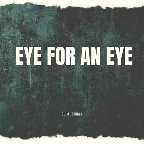 Eye for an Eye