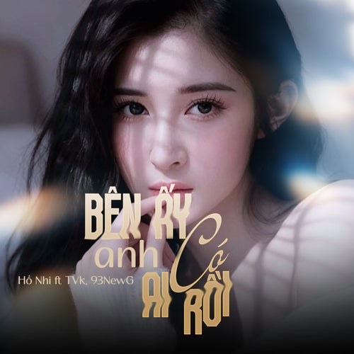 Bên Ấy Anh Có Ai Rồi