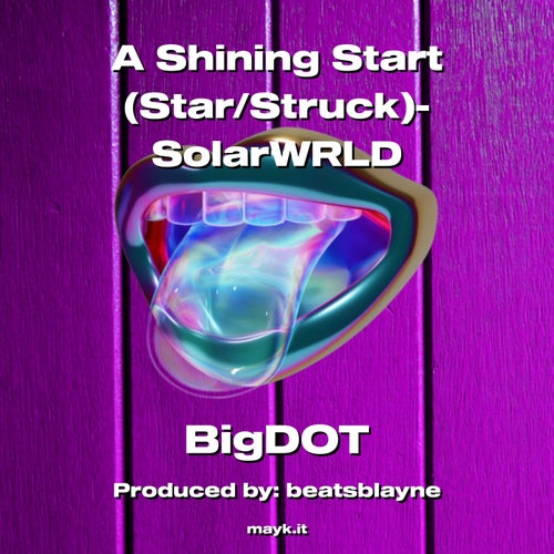 A Shining Start (Star/Struck)- SolarWRLD
