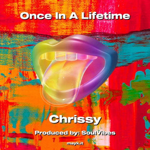 Once In A Lifetime
