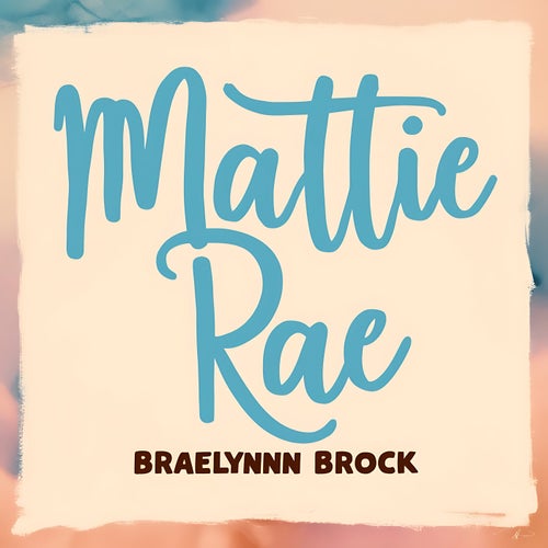 Mattie Rae
