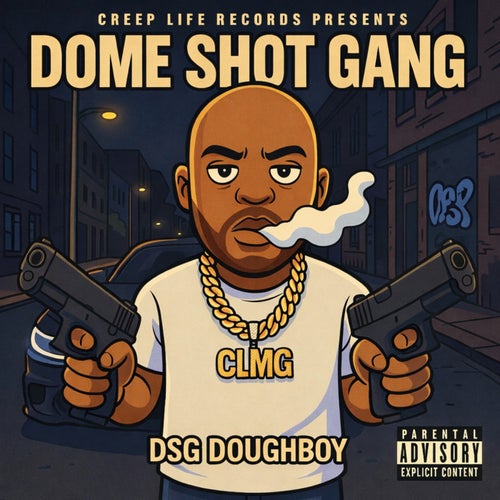Dome SHot Gang