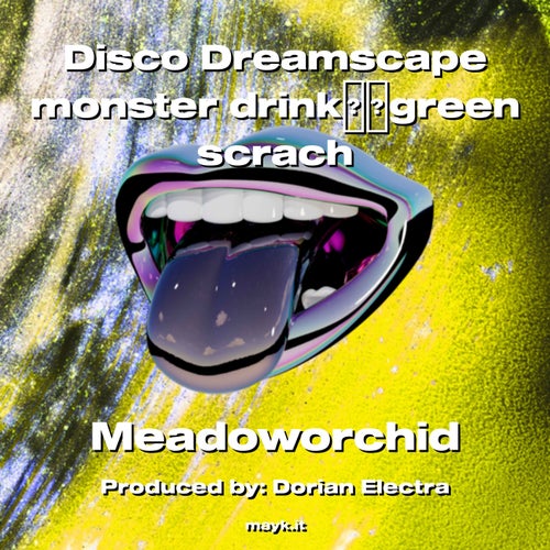 Disco Dreamscape monster drinkgreen scrach