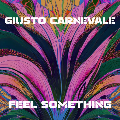 Feel Something