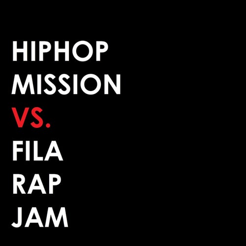 Fila Rap Jam Vs Hiphop Mission