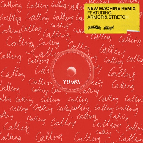 CALLING (feat. Armor & Stretch) (New Machine Remix)