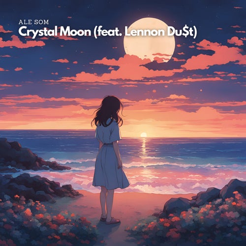 Crystal Moon (feat. Lennon Du$t)